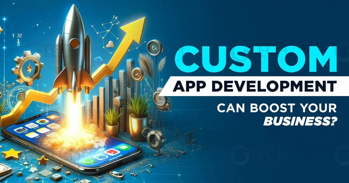 Custom Application Development